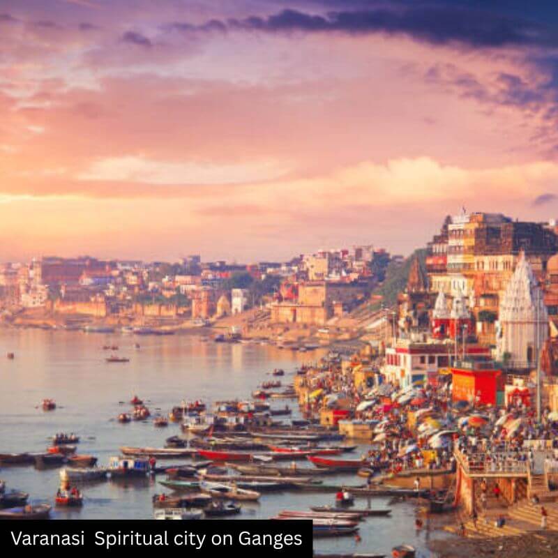varanasi city india Spiritual city on Ganges