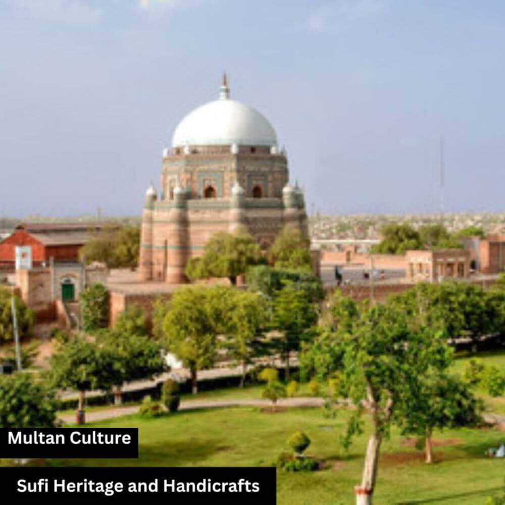 Multan culture sufi heritage